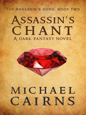 cover image of Assassin's Chant, a Dark Fantasy Novel